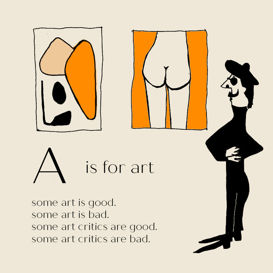 A is for Art - High Quality Art Print