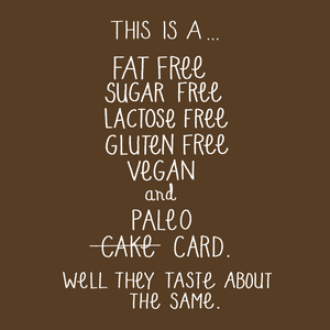 Fat Free, Gluten Free Card