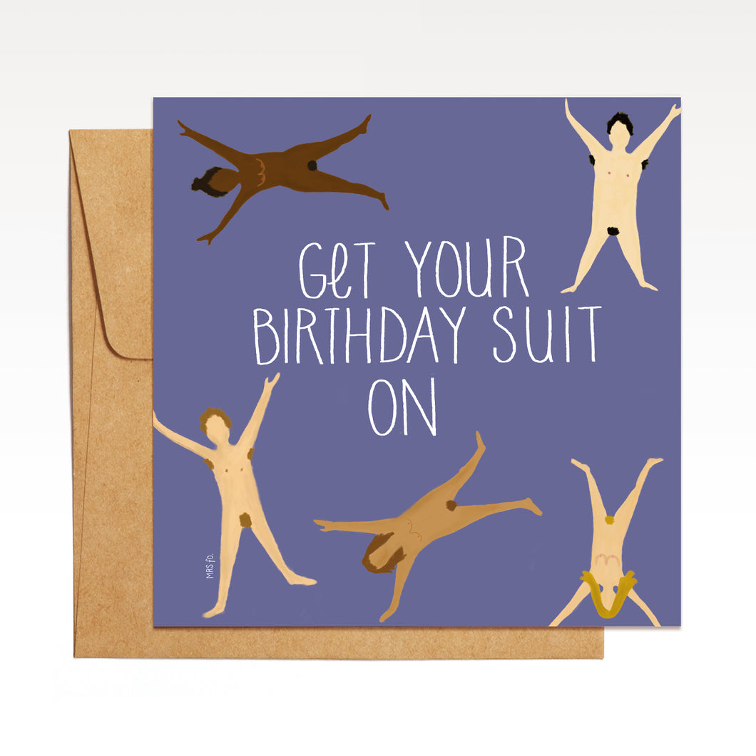 Get Your Birthday Suit On