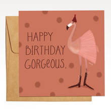 Load image into Gallery viewer, Happy Birthday Gorgeous
