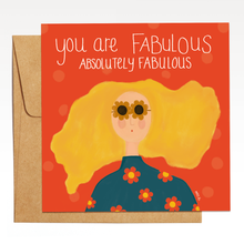 Load image into Gallery viewer, You are Fabulous

